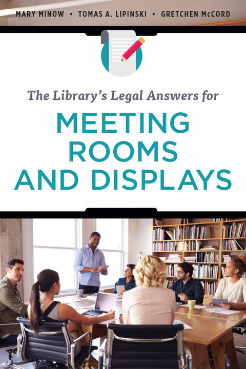 The Library's Legal Answers for Meeting Rooms and Displays 