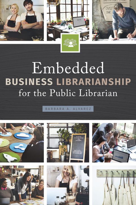 Embedded Business Librarianship for the Public Librarian 