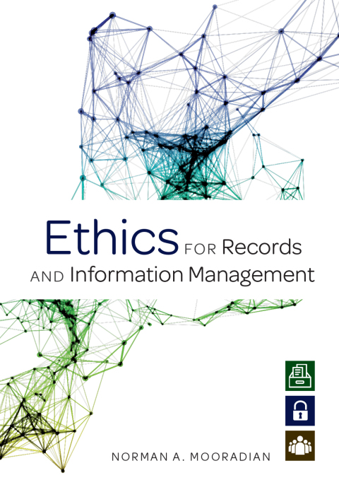 Ethics for Records and Information Management 
