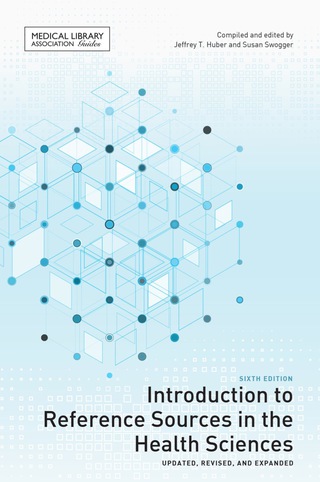Introduction to Reference Sources in the Health Sciences