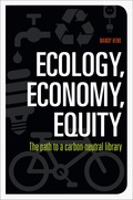 Ecology, Economy, Equity - Mandy Henk