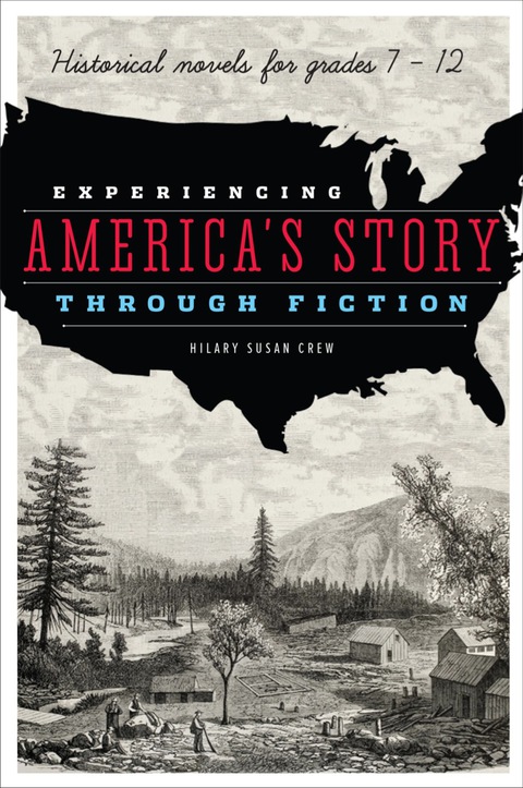 Cover image for book Experiencing America's Story through Fiction