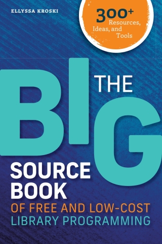 The Big Sourcebook of Free and Low-Cost Library Programming
