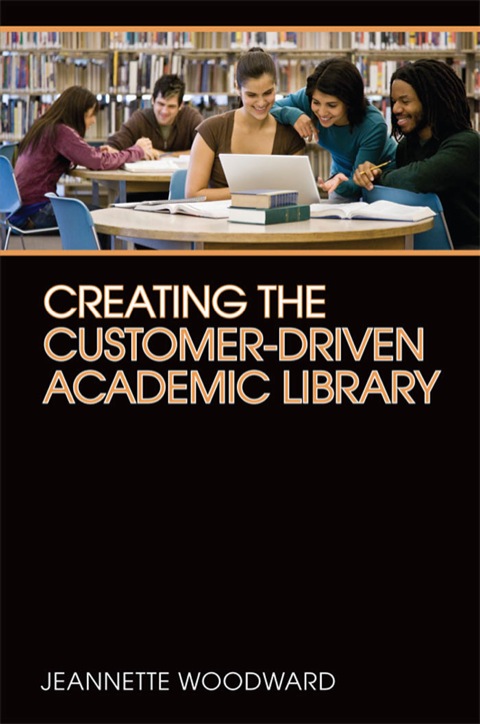 Creating the Customer-Driven Library 