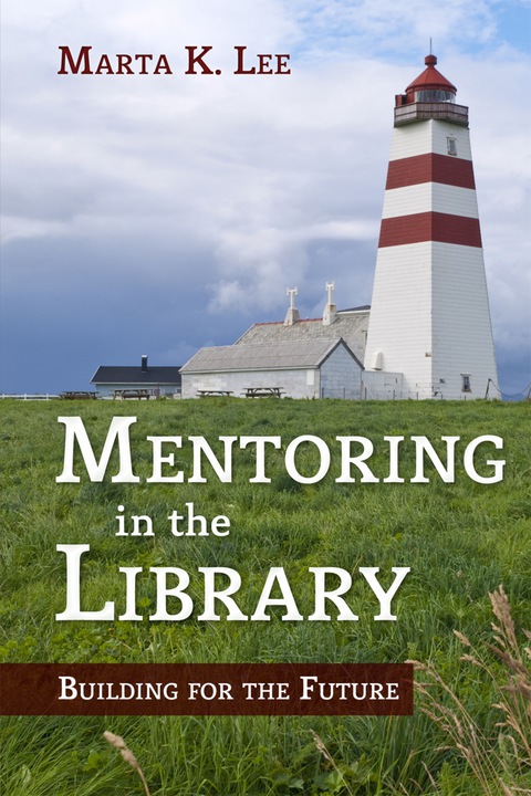 Cover image for book Mentoring in the Library