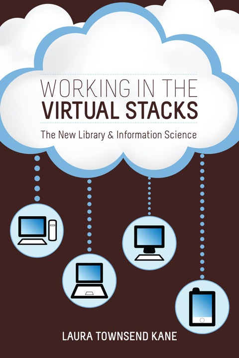 Cover image for book Working in the Virtual Stacks