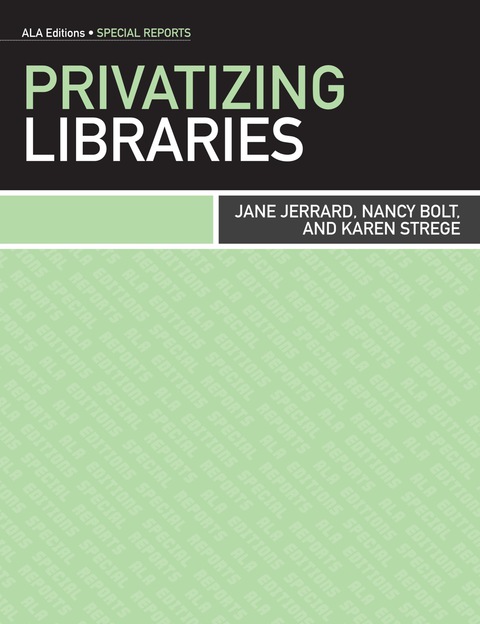 Cover image for book Privatizing Libraries
