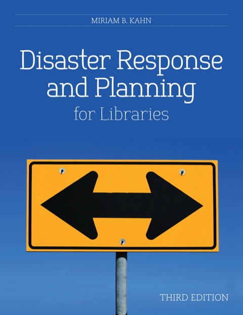 Disaster Response and Planning for Libraries 
