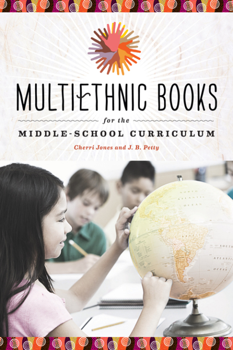 Multiethnic Books for the Middle-School Curriculum 
