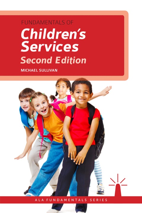 Fundamentals Of Children's Services