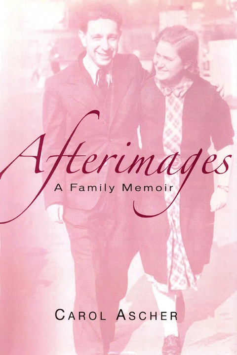 Cover image for book Afterimages: A Family Memoir