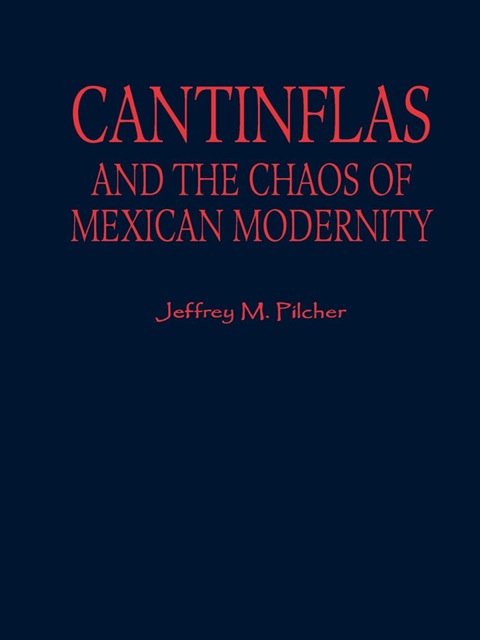 Cover image for book Cantinflas and the Chaos of Mexican Modernity