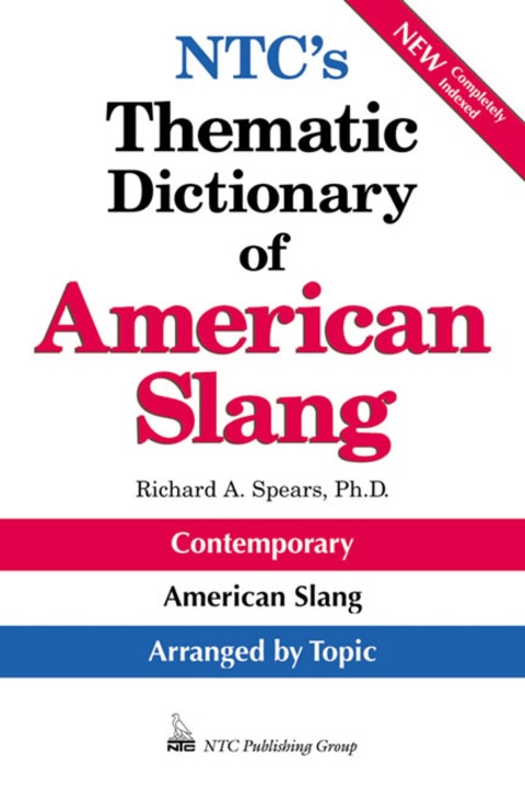 Cover image for book NTC's Thematic Dictionary of American Slang