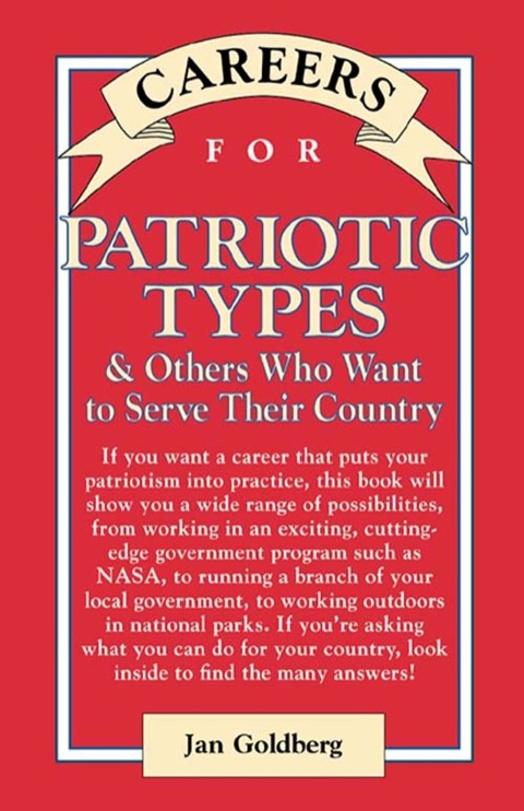 Cover image for book Careers for Patriotic Types & Others Who Want To Serve Their Country