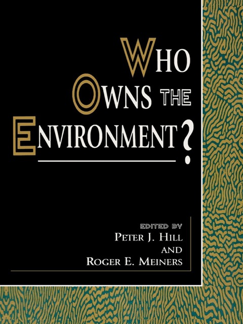 Cover image for book Who Owns the Environment?