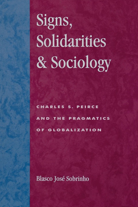 Cover image for book Signs, Solidarities, & Sociology