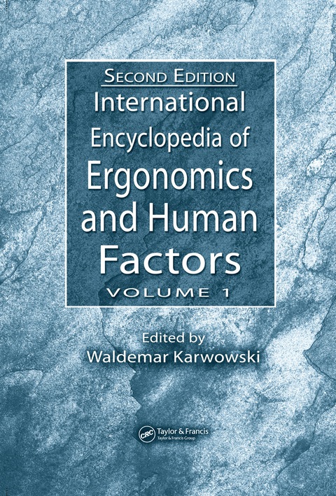 Cover image for book International Encyclopedia of Ergonomics and Human Factors - 3 Volume Set