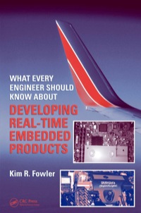 Cover image: What Every Engineer Should Know About Developing Real-Time Embedded Products 1st edition 9780849379598