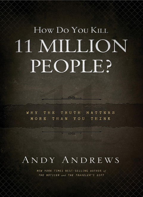 Cover image for book How Do You Kill 11 Million People?