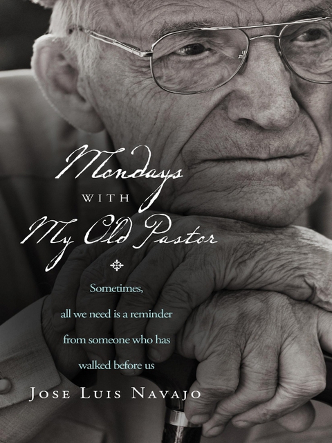 Cover image for book Mondays with My Old Pastor