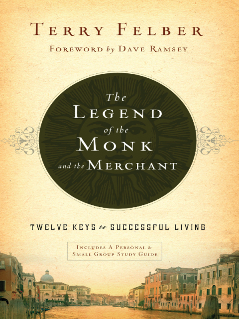 Cover image for book The Legend of the Monk and the Merchant