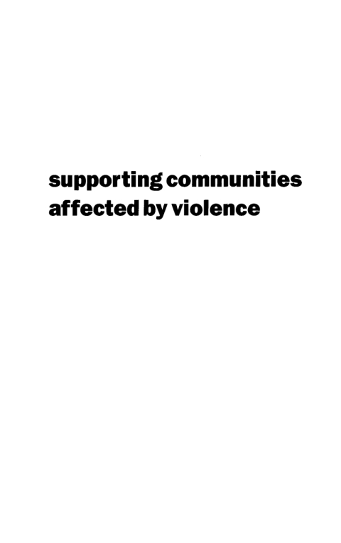 Supporting Communities Affected by Violence 