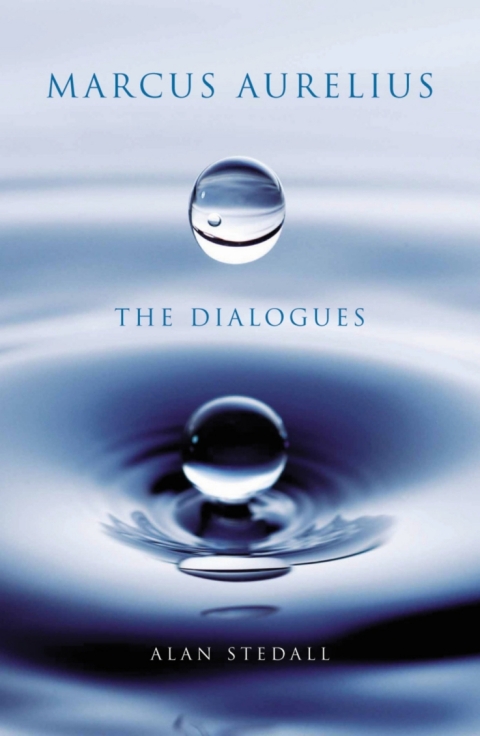 Cover image for book Marcus Aurelius: The Dialogues