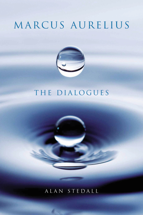 Cover image for book Marcus Aurelius: The Dialogues