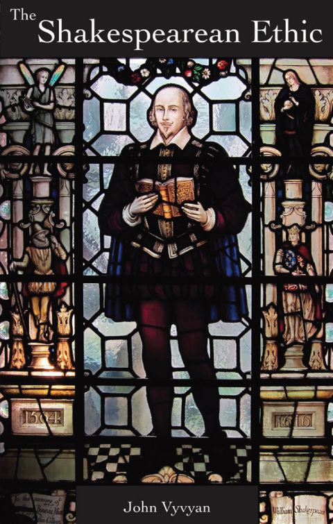 Cover image for book The Shakespearean Ethic