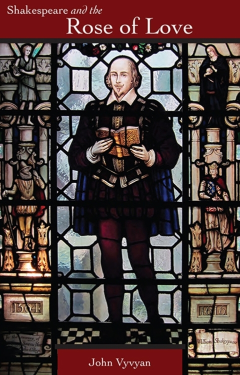 Cover image for book Shakespeare and the Rose of Love