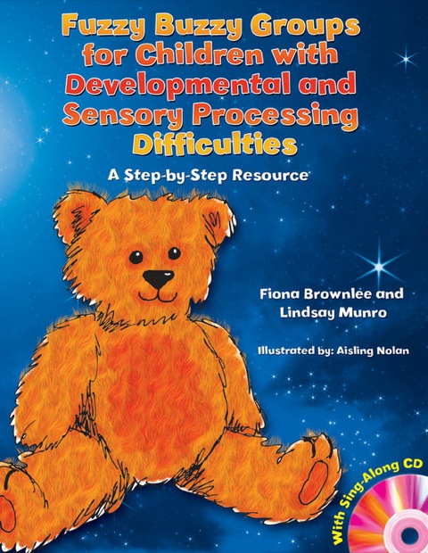 Cover image for book Fuzzy Buzzy Groups for Children with Developmental and Sensory Processing Difficulties
