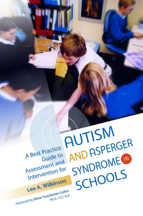Cover image for book A Best Practice Guide to Assessment and Intervention for Autism and Asperger Syndrome in Schools