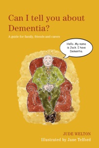 صورة الغلاف: Can I tell you about Dementia? 9781849052979
