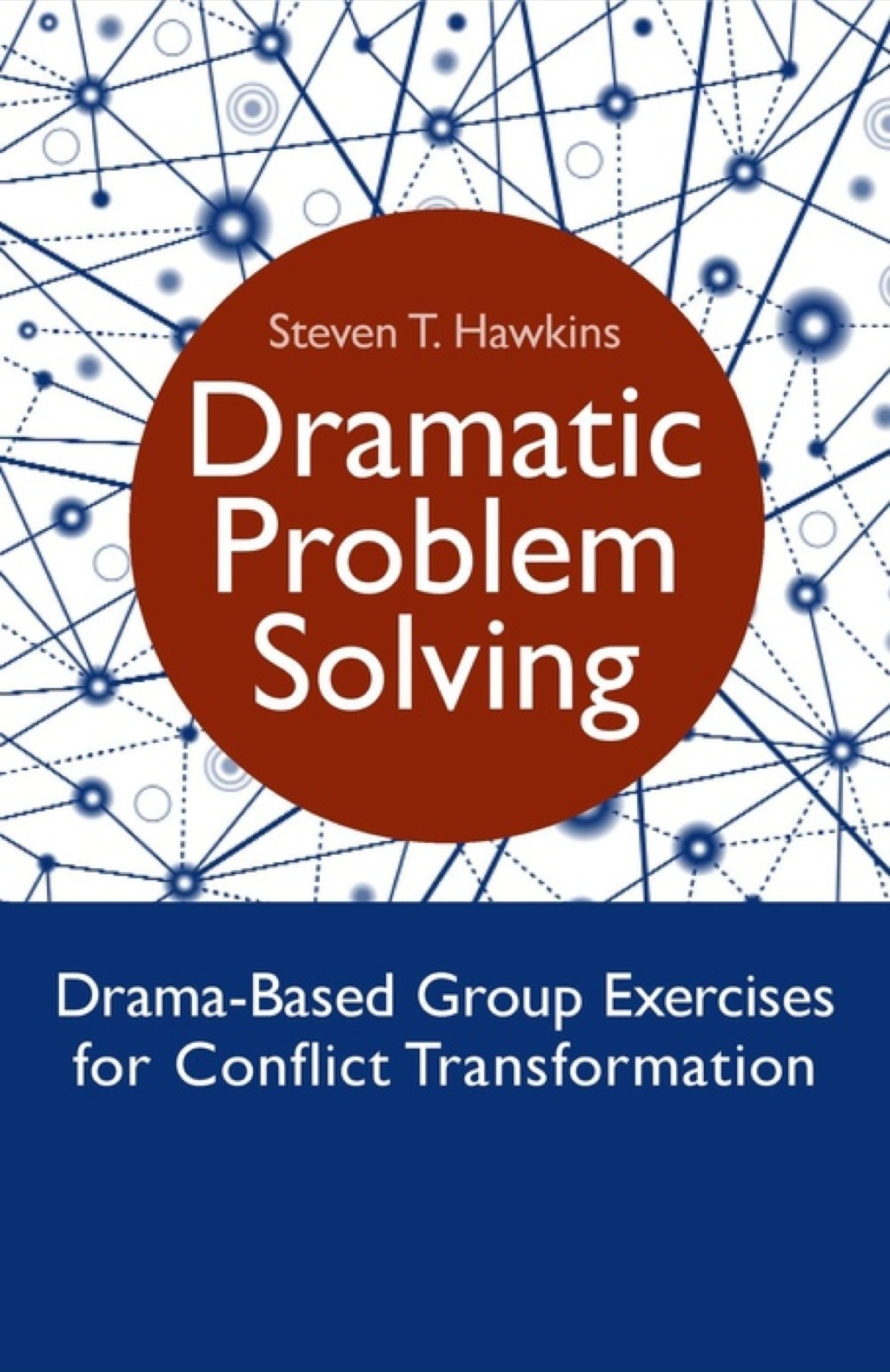 Dramatic Problem Solving (eBook)