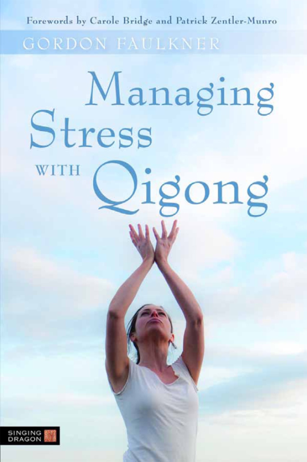Managing Stress with Qigong (eBook) - Gordon Faulkner,