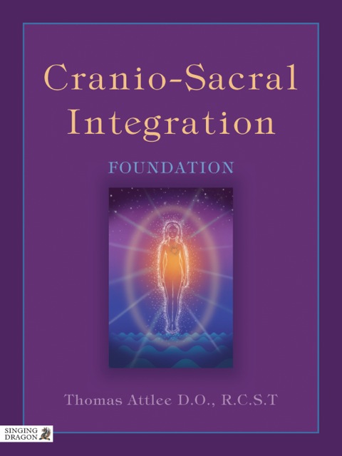 Cover image for book Cranio-Sacral Integration