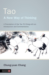 Cover image: Tao - A New Way of Thinking 9781848192010