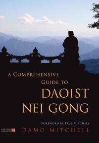 Titelbild: A Comprehensive Guide to Daoist Nei Gong 9781848194106