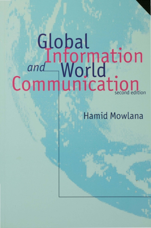 Global Information and World Communication New Frontiers in International Relations
