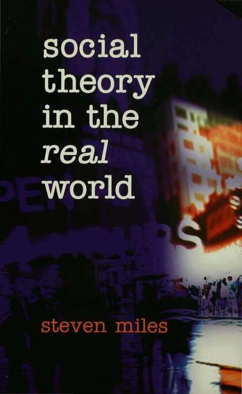 Cover image for book Social Theory in the Real World