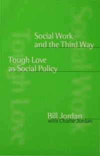 Cover image: Social Work and the Third Way 1st edition 9780761967200