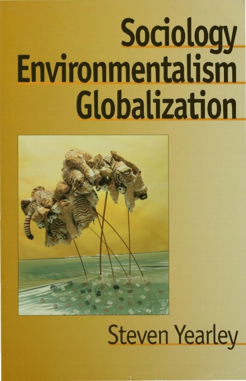 Cover image for book Sociology, Environmentalism, Globalization