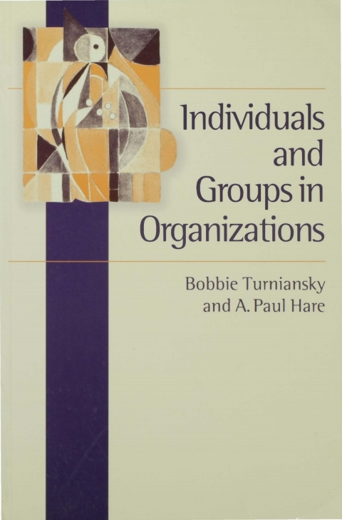 Cover image for book Individuals and Groups in Organizations