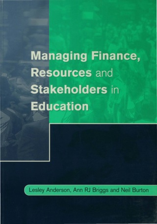 Managing Finance Resources and Stakeholders in Education
