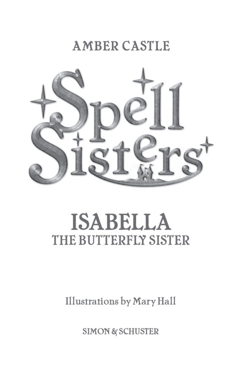 Cover image for book Spell Sisters: Isabella the Butterfly Sister
