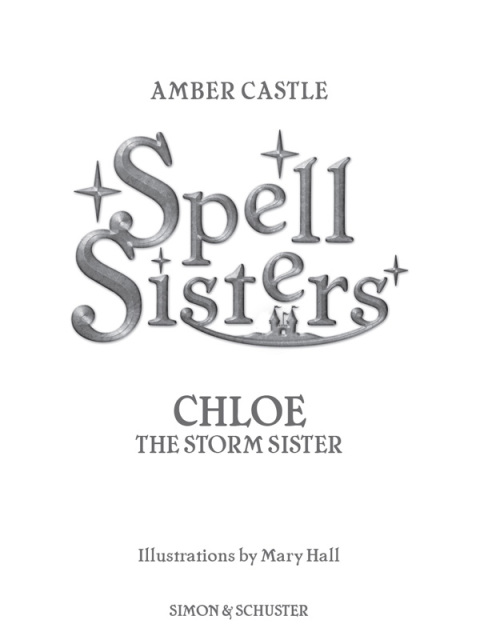 Cover image for book Spell Sisters: Chloe the Storm Sister