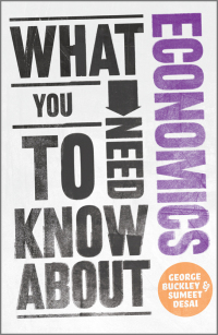 Cover image: What You Need to Know about Economics 1st edition 9780857081148