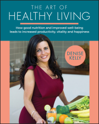 Cover image: The Art of Healthy Living 1st edition 9780857088116