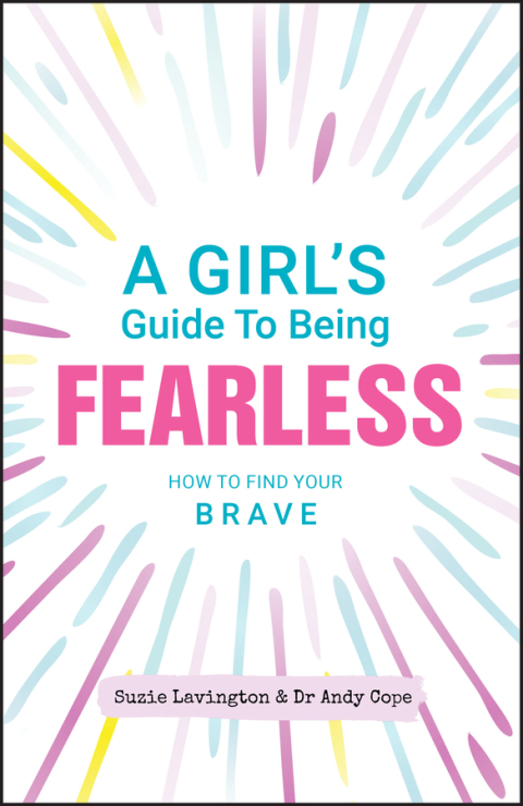 Cover image for book A Girl's Guide to Being Fearless