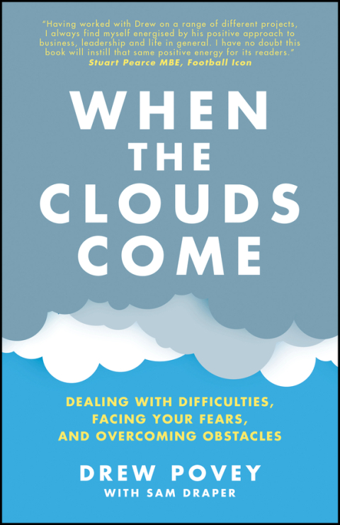 Cover image for book When the Clouds Come: Dealing with Difficulties, Facing Your Fears, and Overcoming Obstacles